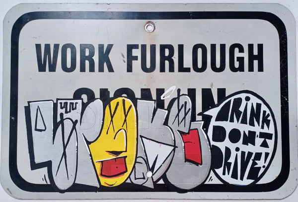 Drink Don't Drive / Work Furlough by Broke