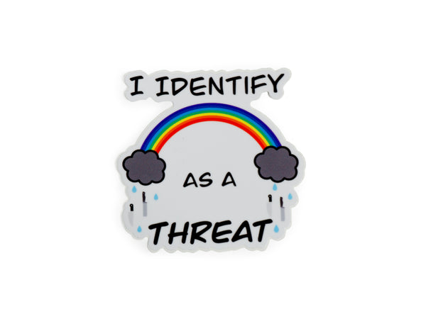 I Identify As A Threat Sticker by Queer The Way