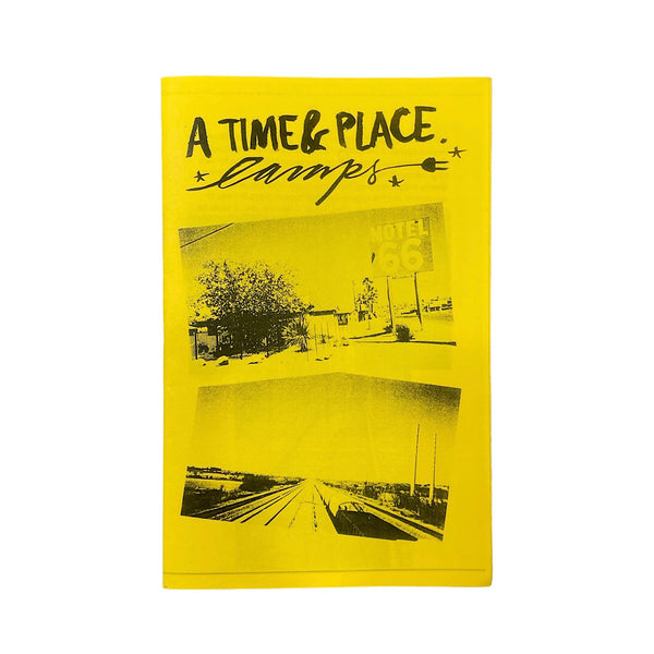 A Time & Place - A Zine By Lamps