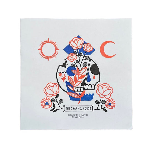 Charnel House Zine by David Polka