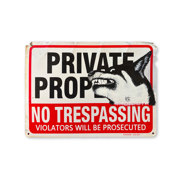 Private Property Dog by Nanea